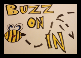 Buzz on in sign